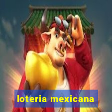 loteria mexicana